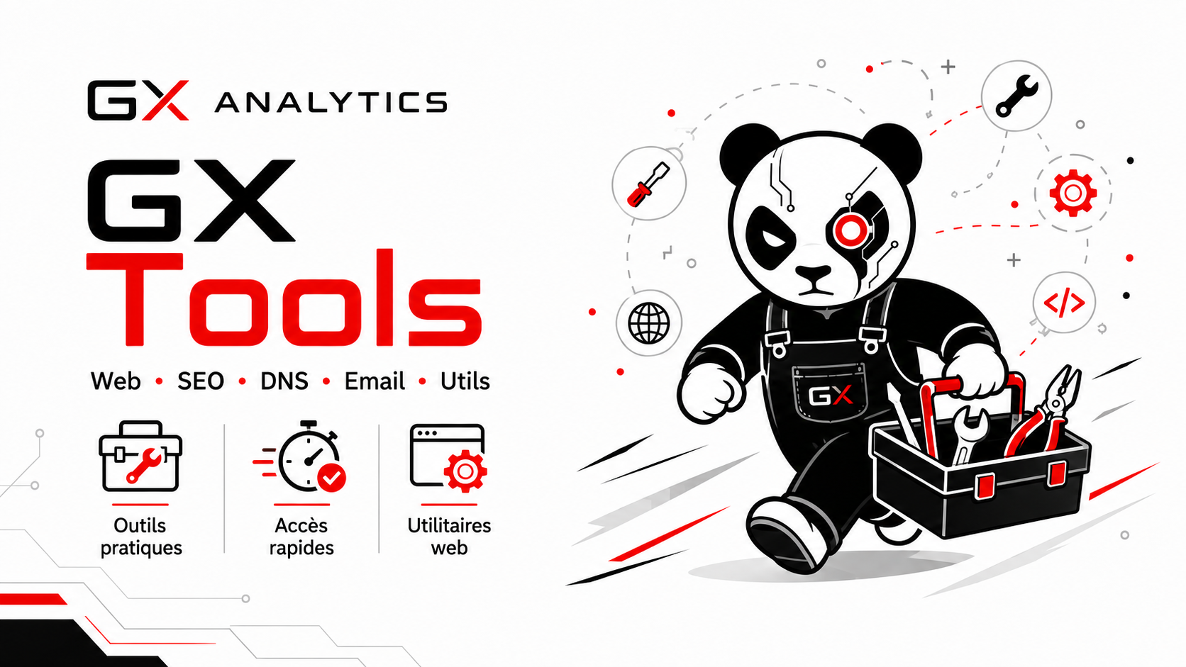 GX Analytics Tools — outils web, SEO, DNS, e-mail et utilitaires